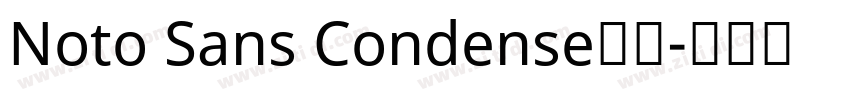 Noto Sans Condense普通字体转换